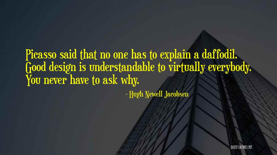 Newell Quotes By Hugh Newell Jacobsen Newell Quotes By Hugh Newell Jacobsen