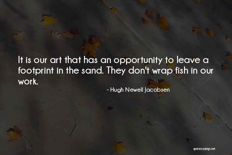 Newell Quotes By Hugh Newell Jacobsen Newell Quotes By Hugh Newell Jacobsen