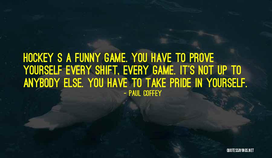 Newells On Deck Quotes By Paul Coffey Newells On Deck Quotes By Paul Coffey
