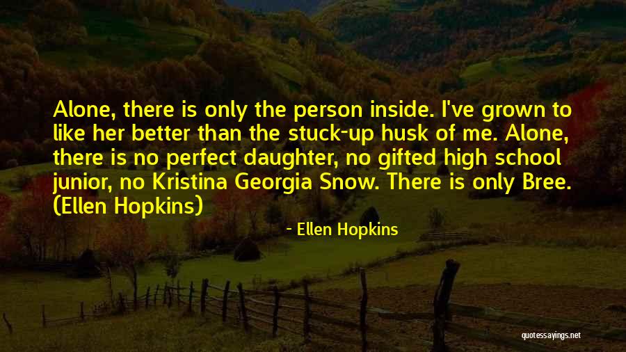 Newengland Quotes By Ellen Hopkins Newengland Quotes By Ellen Hopkins