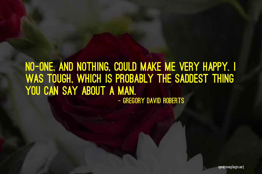Newest God Quotes By Gregory David Roberts Newest God Quotes By Gregory David Roberts
