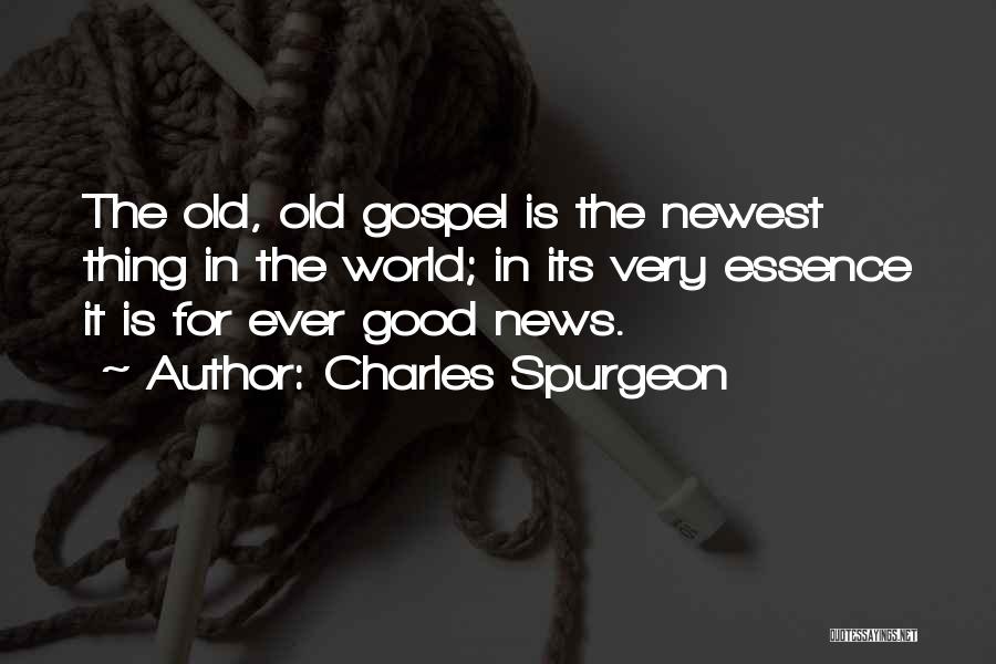 Newest Quotes By Charles Spurgeon