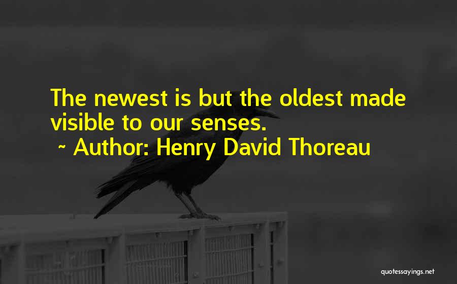 Newest Quotes By Henry David Thoreau