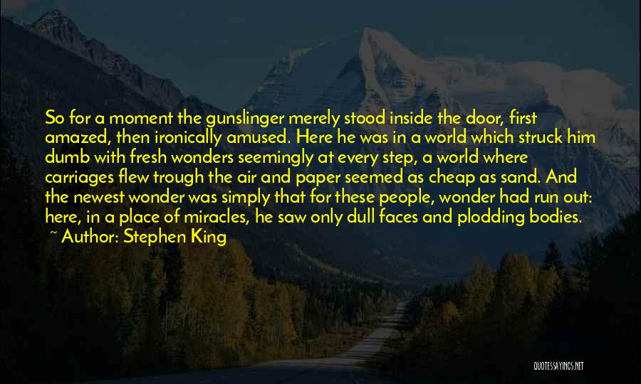 Newest Quotes By Stephen King