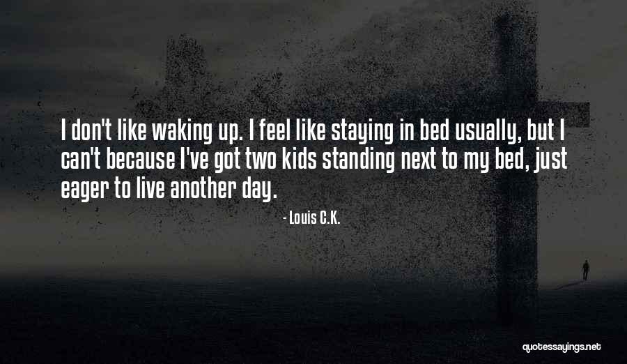 Newgate Mall Quotes By Louis C.K. Newgate Mall Quotes By Louis C.K.