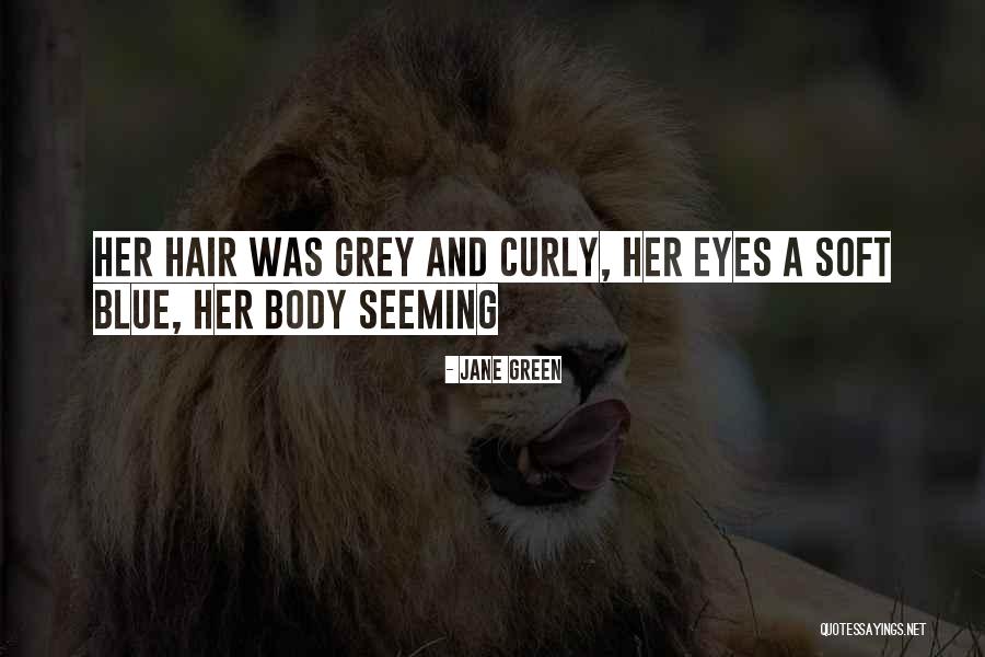 Newish Alaska Quotes By Jane Green Newish Alaska Quotes By Jane Green
