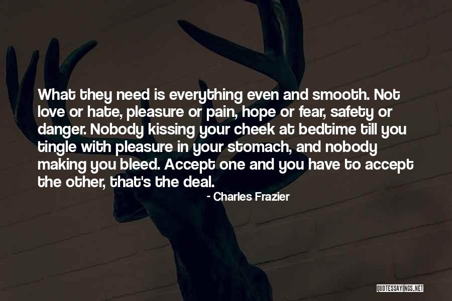 Newish Terrier Quotes By Charles Frazier Newish Terrier Quotes By Charles Frazier