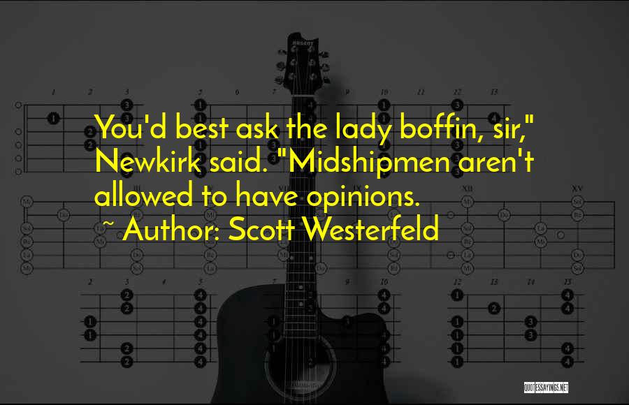 Newkirk Quotes By Scott Westerfeld