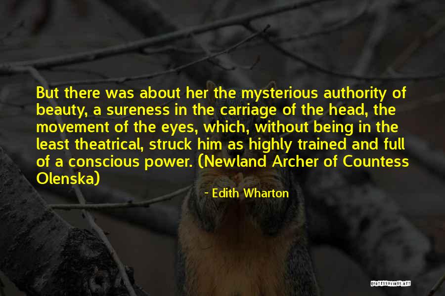 Newland Archer Quotes By Edith Wharton