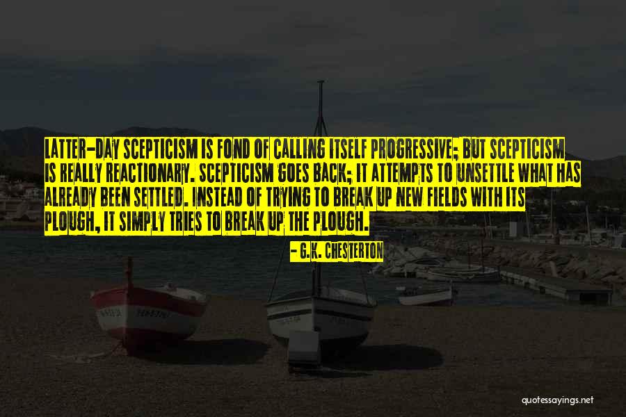 Newlander Character Quotes By G.K. Chesterton Newlander Character Quotes By G.K. Chesterton