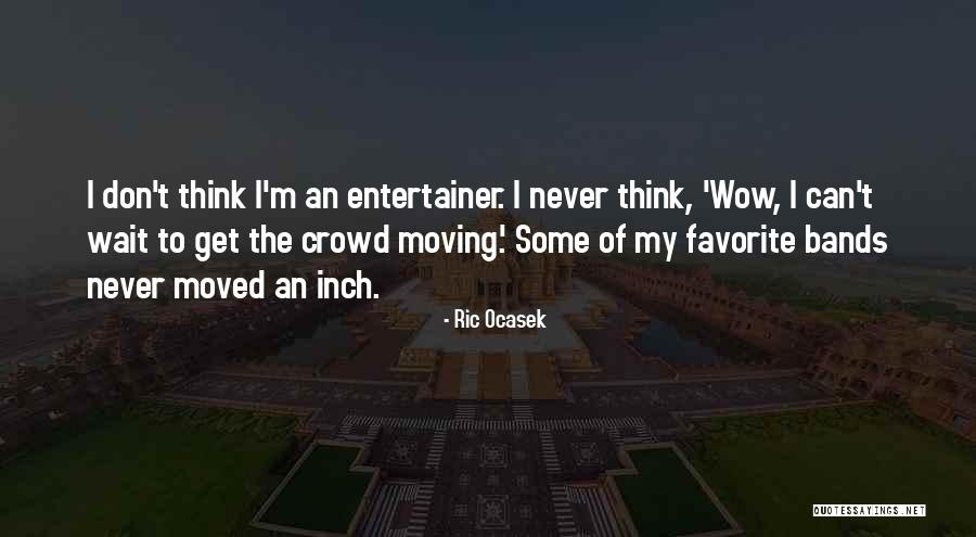 Newley Quotes By Ric Ocasek Newley Quotes By Ric Ocasek