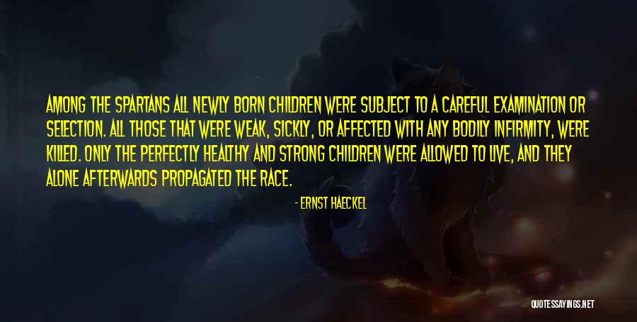 Newly Born Quotes By Ernst Haeckel Newly Born Quotes By Ernst Haeckel