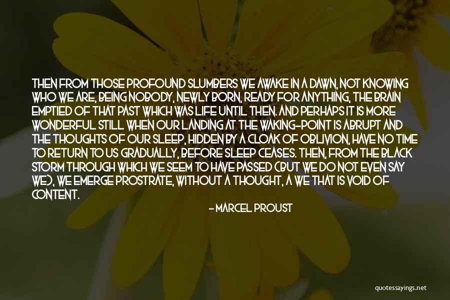 Newly Born Quotes By Marcel Proust Newly Born Quotes By Marcel Proust