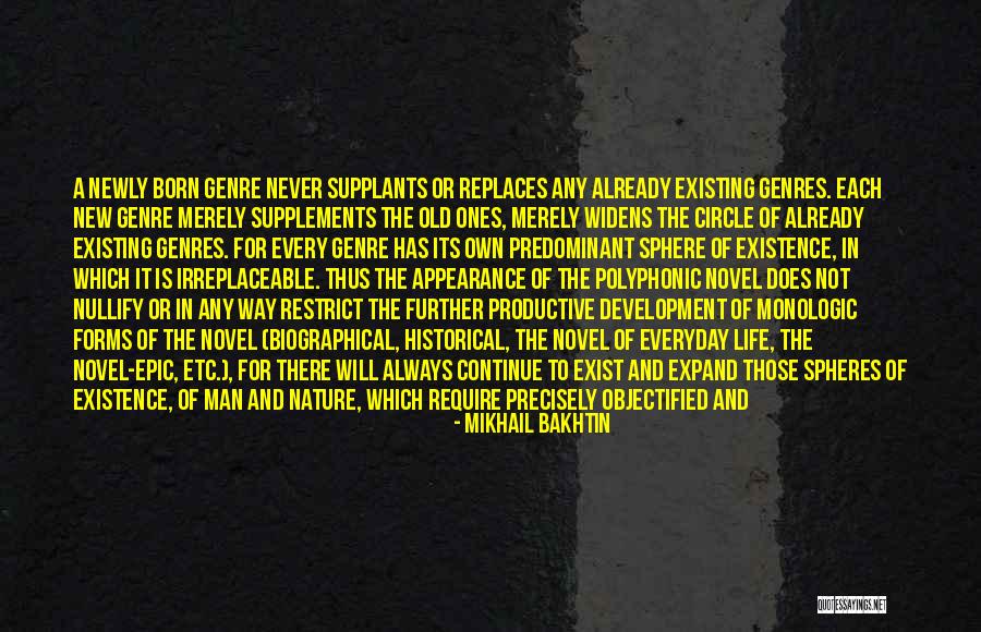 Newly Born Quotes By Mikhail Bakhtin Newly Born Quotes By Mikhail Bakhtin