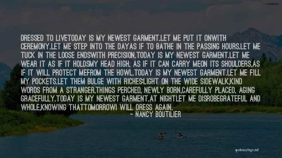 Newly Born Quotes By Nancy Boutilier Newly Born Quotes By Nancy Boutilier