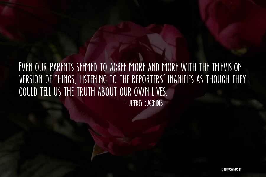 Newly Father Quotes By Jeffrey Eugenides Newly Father Quotes By Jeffrey Eugenides