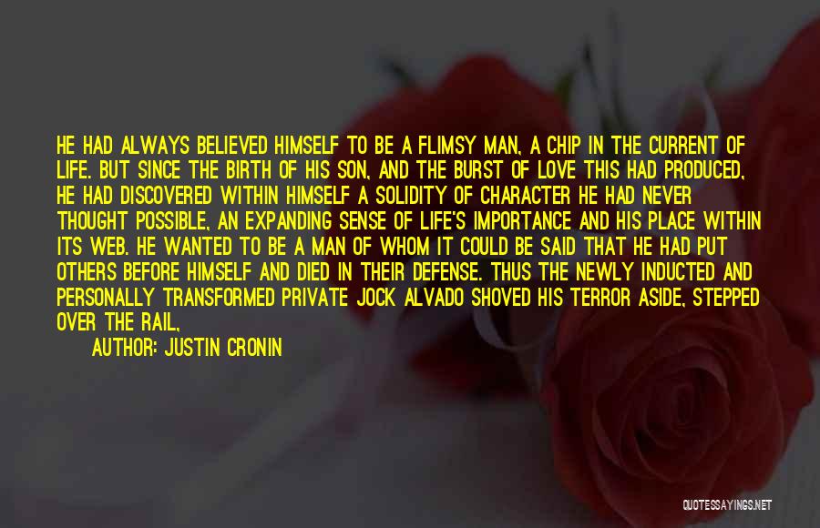 Newly Love Quotes By Justin Cronin