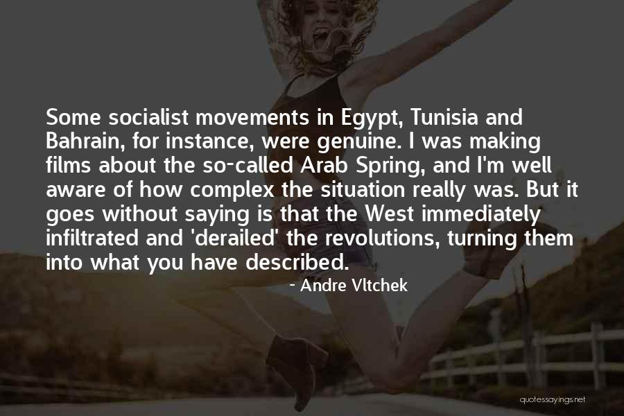 Newly Opened Quotes By Andre Vltchek Newly Opened Quotes By Andre Vltchek