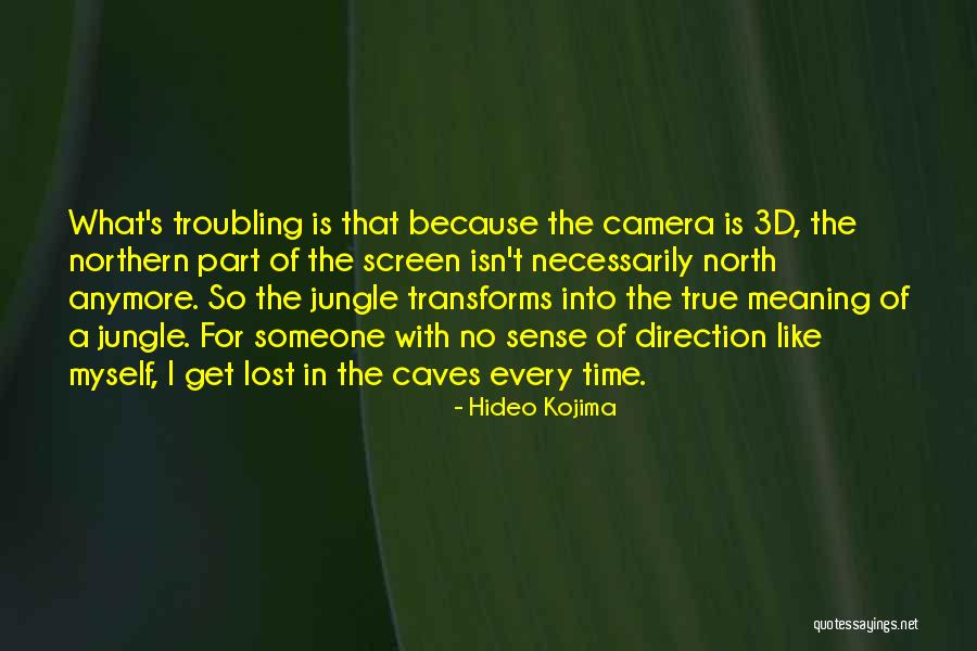 Newly Promoted Quotes By Hideo Kojima Newly Promoted Quotes By Hideo Kojima