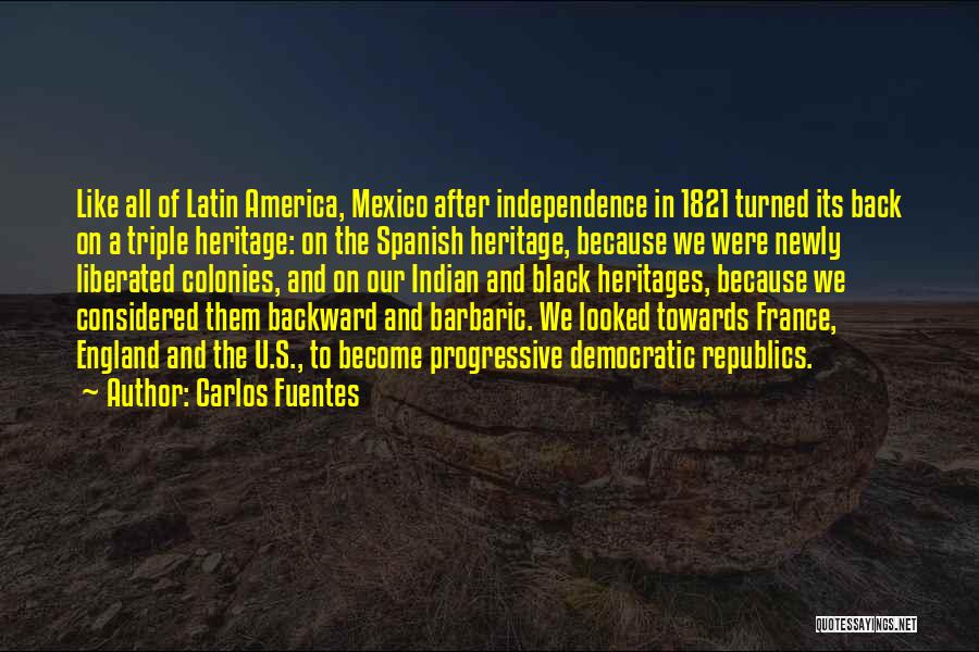 Newly Quotes By Carlos Fuentes