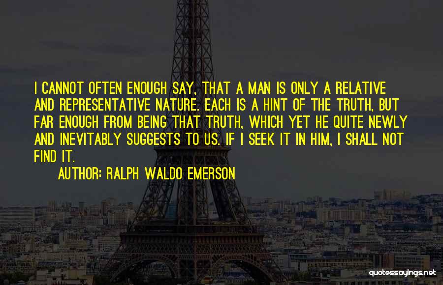 Newly Quotes By Ralph Waldo Emerson