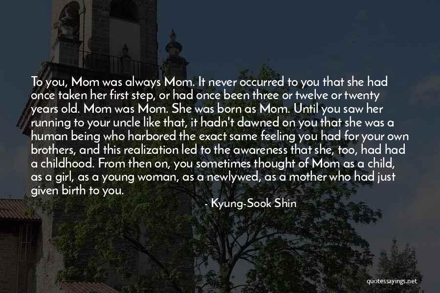 Newlywed Quotes By Kyung-Sook Shin Newlywed Quotes By Kyung-Sook Shin