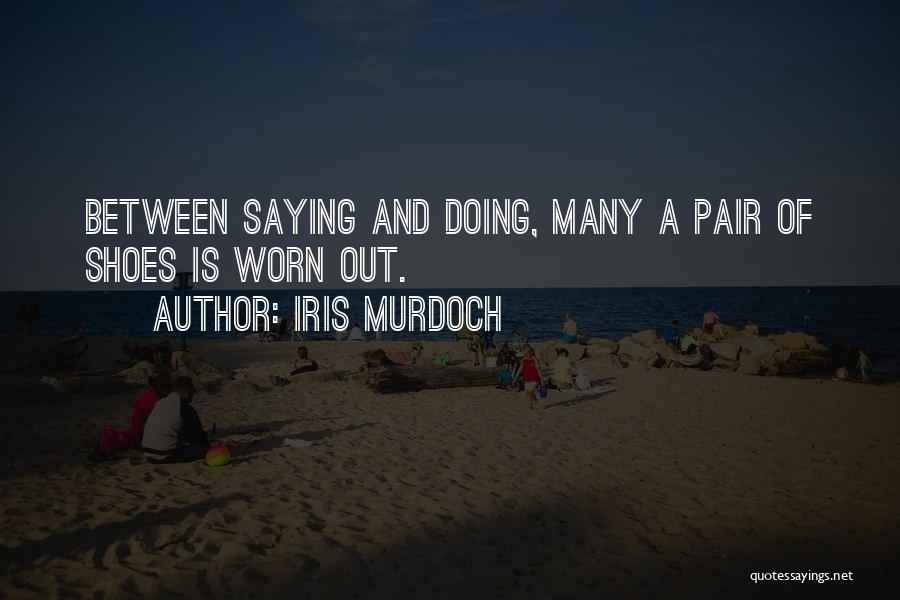 Newman And Baddiel That's You That Is Quotes By Iris Murdoch