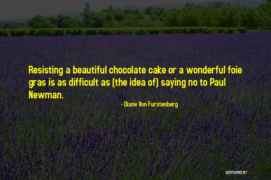 Newman Quotes By Diane Von Furstenberg Newman Quotes By Diane Von Furstenberg
