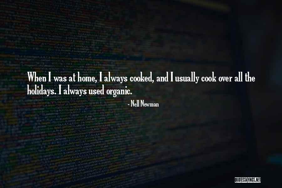 Newman Quotes By Nell Newman Newman Quotes By Nell Newman