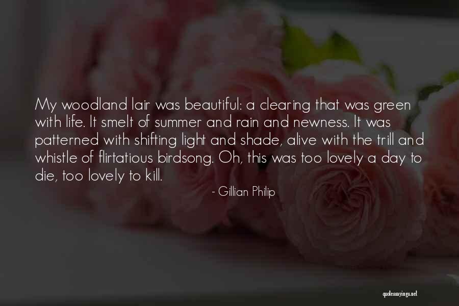 Newness Of Life Quotes By Gillian Philip Newness Of Life Quotes By Gillian Philip