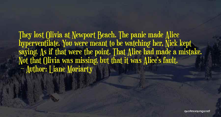 Newport Beach Quotes By Liane Moriarty