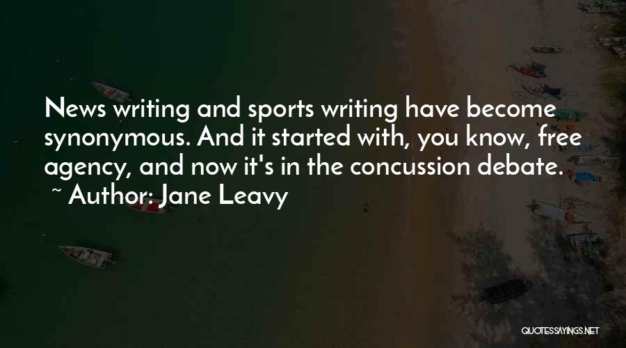 News Agency Quotes By Jane Leavy