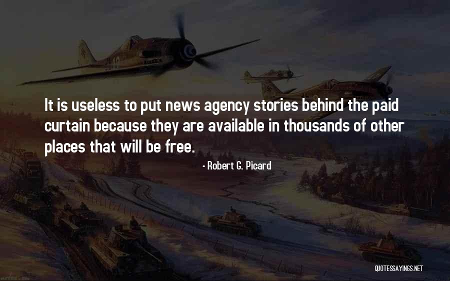 News Agency Quotes By Robert G. Picard News Agency Quotes By Robert G. Picard