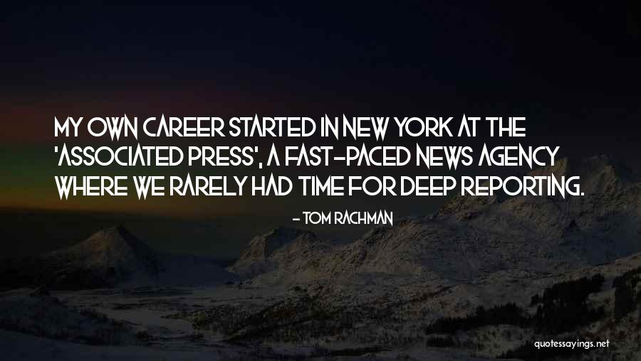 News Agency Quotes By Tom Rachman