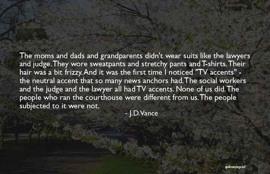 News Anchors Quotes By J.D. Vance