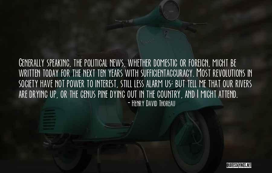 News For Today Quotes By Henry David Thoreau News For Today Quotes By Henry David Thoreau