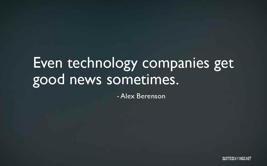 News Good Quotes By Alex Berenson News Good Quotes By Alex Berenson