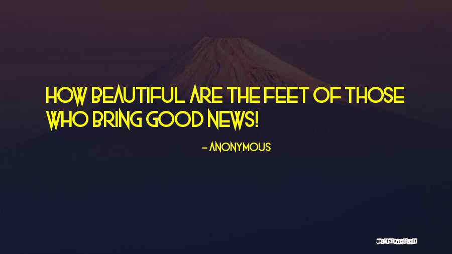 News Good Quotes By Anonymous News Good Quotes By Anonymous