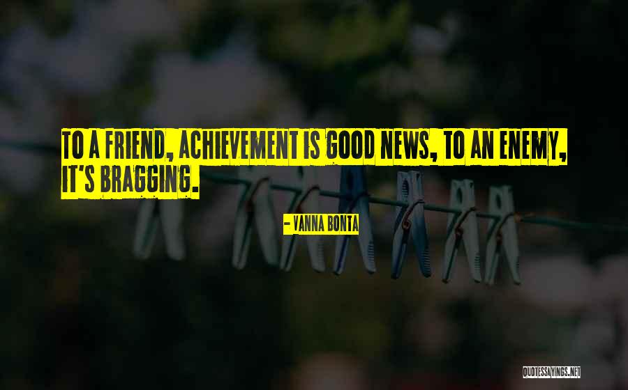 News Good Quotes By Vanna Bonta News Good Quotes By Vanna Bonta