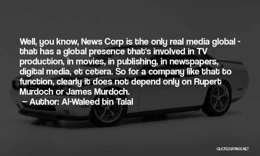 News On Tv Quotes By Al-Waleed Bin Talal