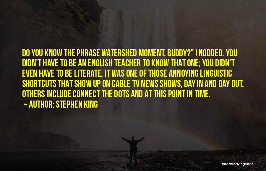 News On Tv Quotes By Stephen King