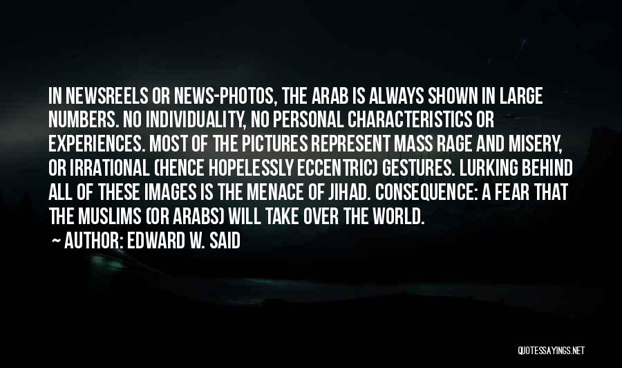 News Quotes By Edward W. Said