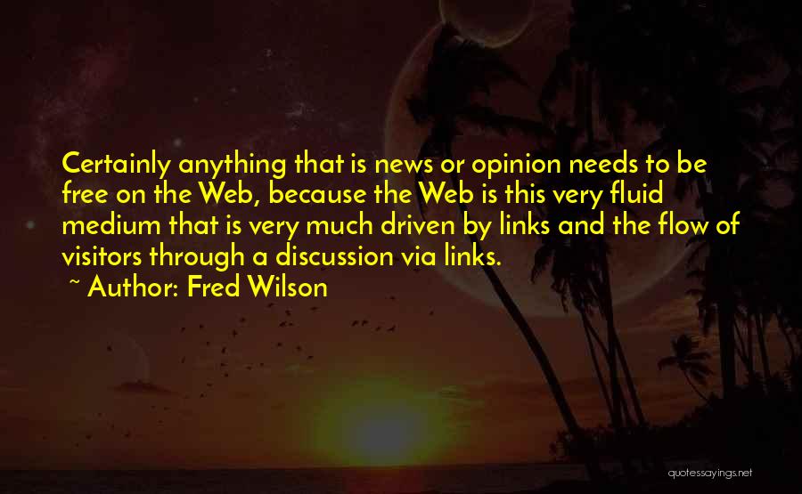 News Quotes By Fred Wilson