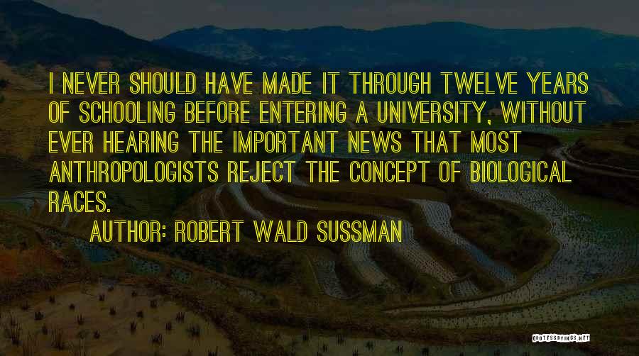 News Quotes By Robert Wald Sussman