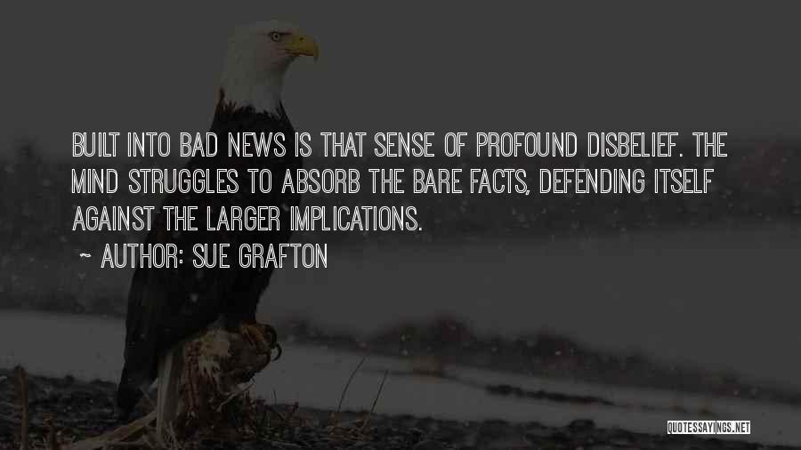 News Quotes By Sue Grafton