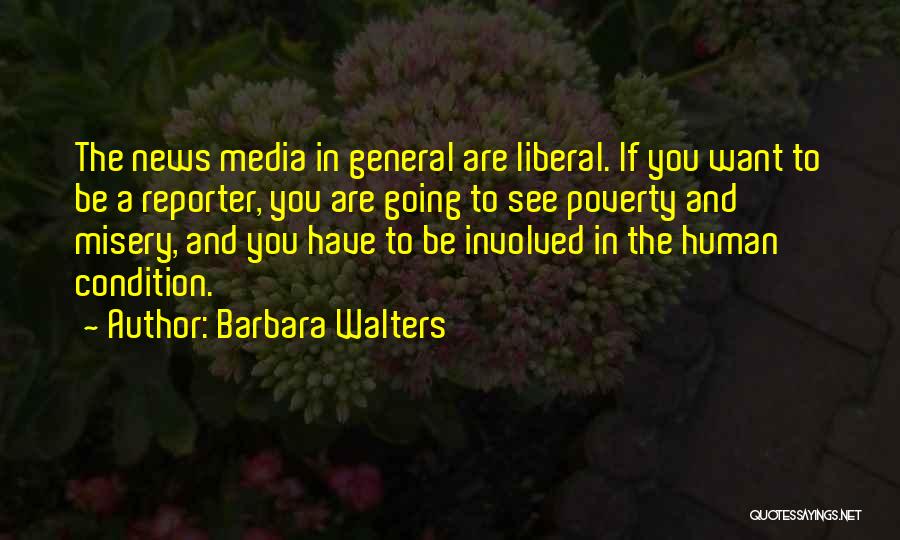 News Reporter Quotes By Barbara Walters