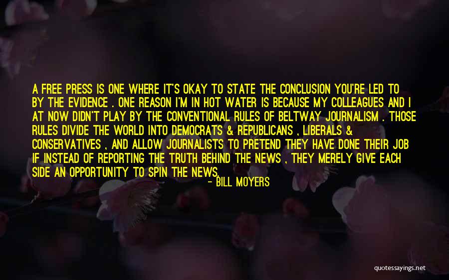 News Reporting Quotes By Bill Moyers