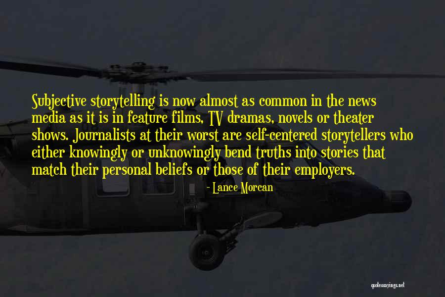 News Stories Quotes By Lance Morcan News Stories Quotes By Lance Morcan