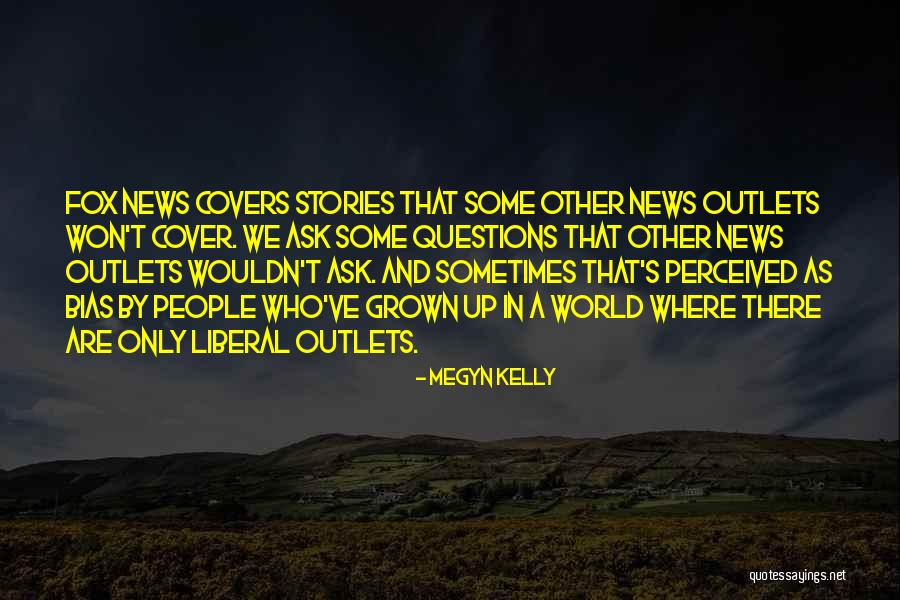 News Stories Quotes By Megyn Kelly News Stories Quotes By Megyn Kelly