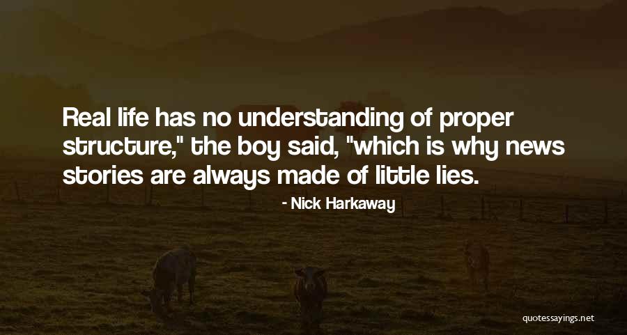 News Stories Quotes By Nick Harkaway News Stories Quotes By Nick Harkaway